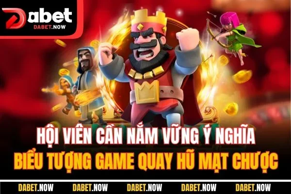 Hội viên cần nắm vững ý nghĩa biểu tượng game quay hũ mạt chược